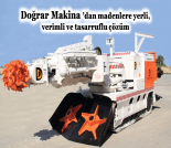 İş Makinası - Doğrar Makina’dan madenlere yerli, verimli ve tasarruflu çözüm Forum Makina